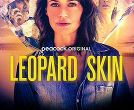 [阿里云盘]豹纹 Leopard Skin (2022) 惊悚 犯罪 【豆瓣8.0】[免费在线观看][免费下载][网盘资源][欧美影视]